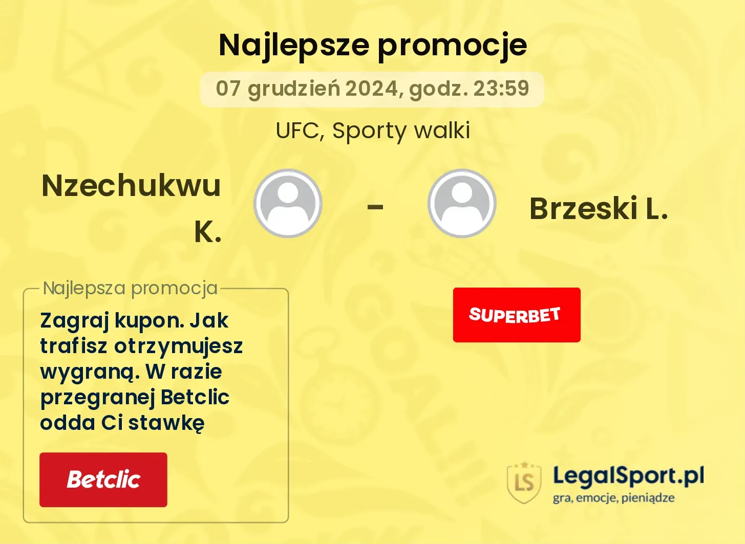 Nzechukwu K. - Brzeski L. promocje bonusy na mecz