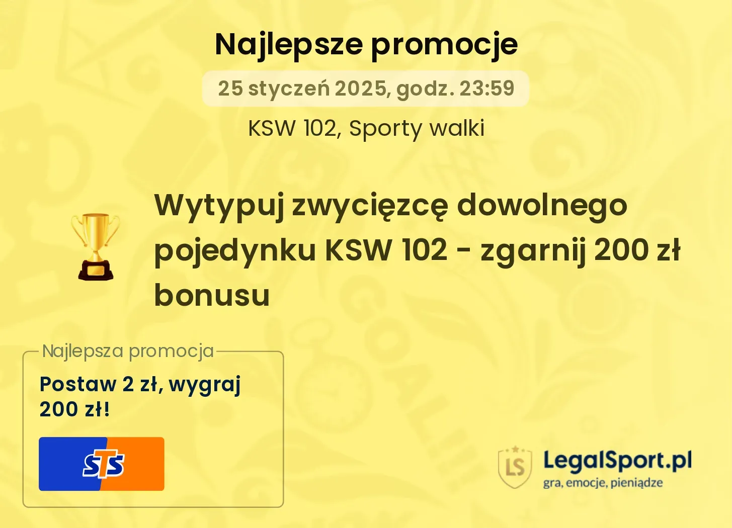 Wytypuj zwycięzcę dowolnego pojedynku KSW 102 - zgarnij 200 zł bonusu promocje bonusy na mecz