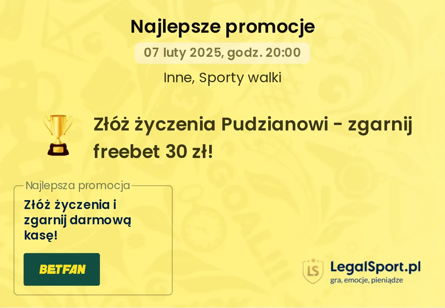 Złóż życzenia Pudzianowi i zgarnij freebet 30 zł od BETFAN! (07.02.2025)