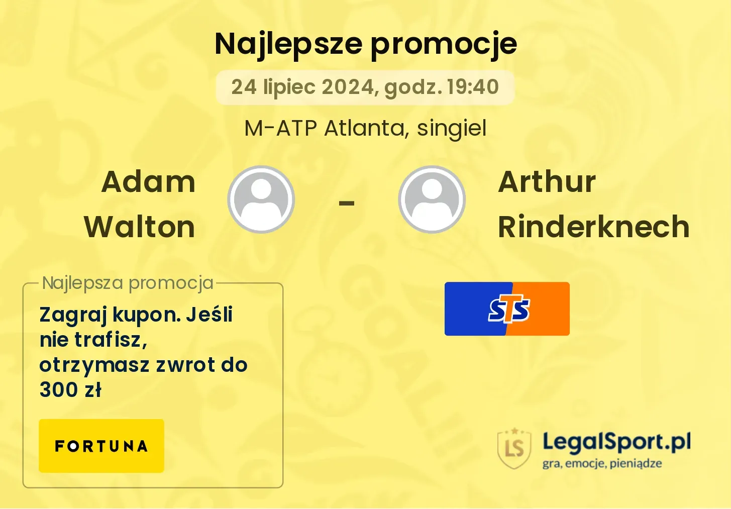 Adam Walton - Arthur Rinderknech promocje u bukmacherów (24.07, 19:40)