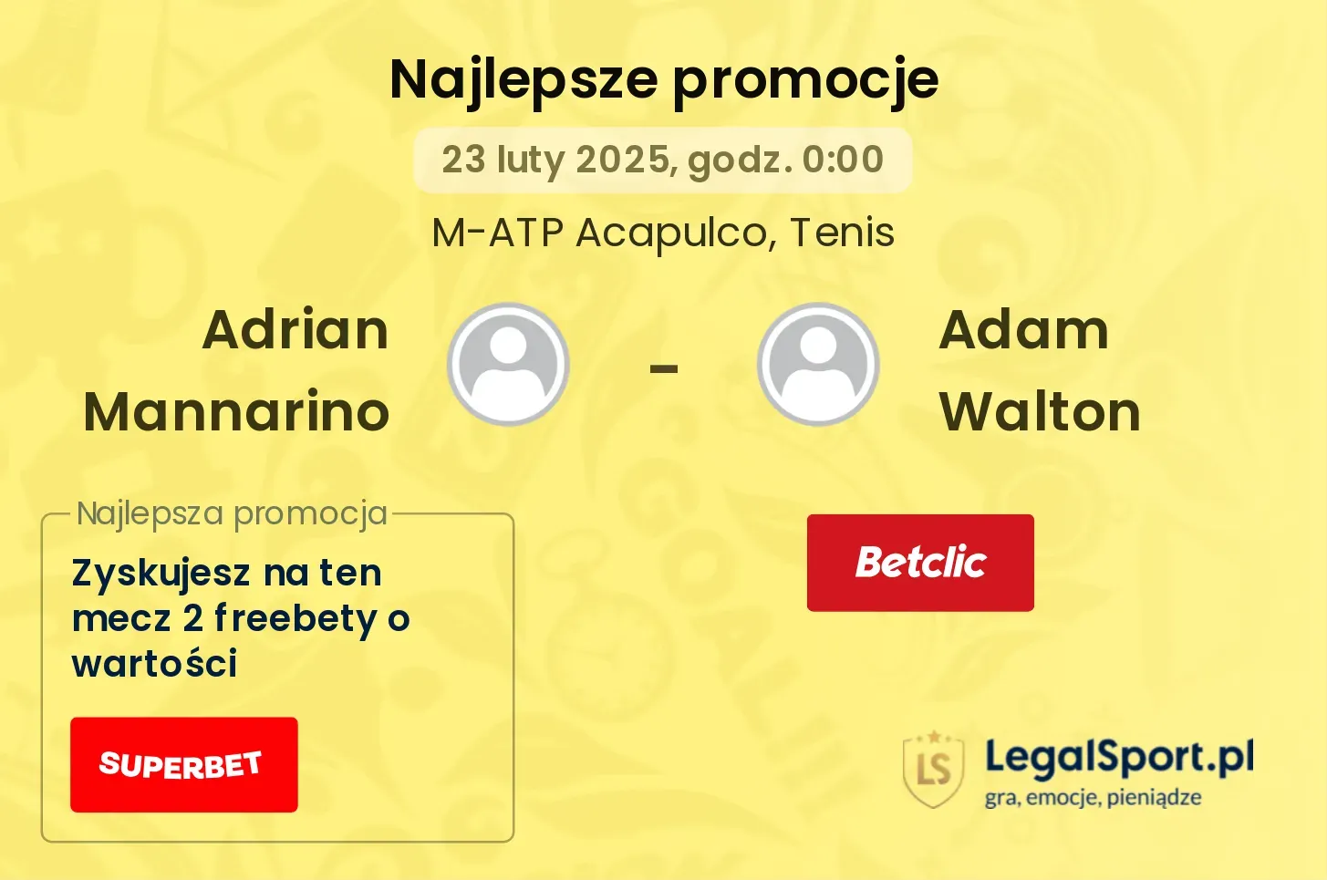 Adrian Mannarino - Adam Walton promocje bonusy na mecz