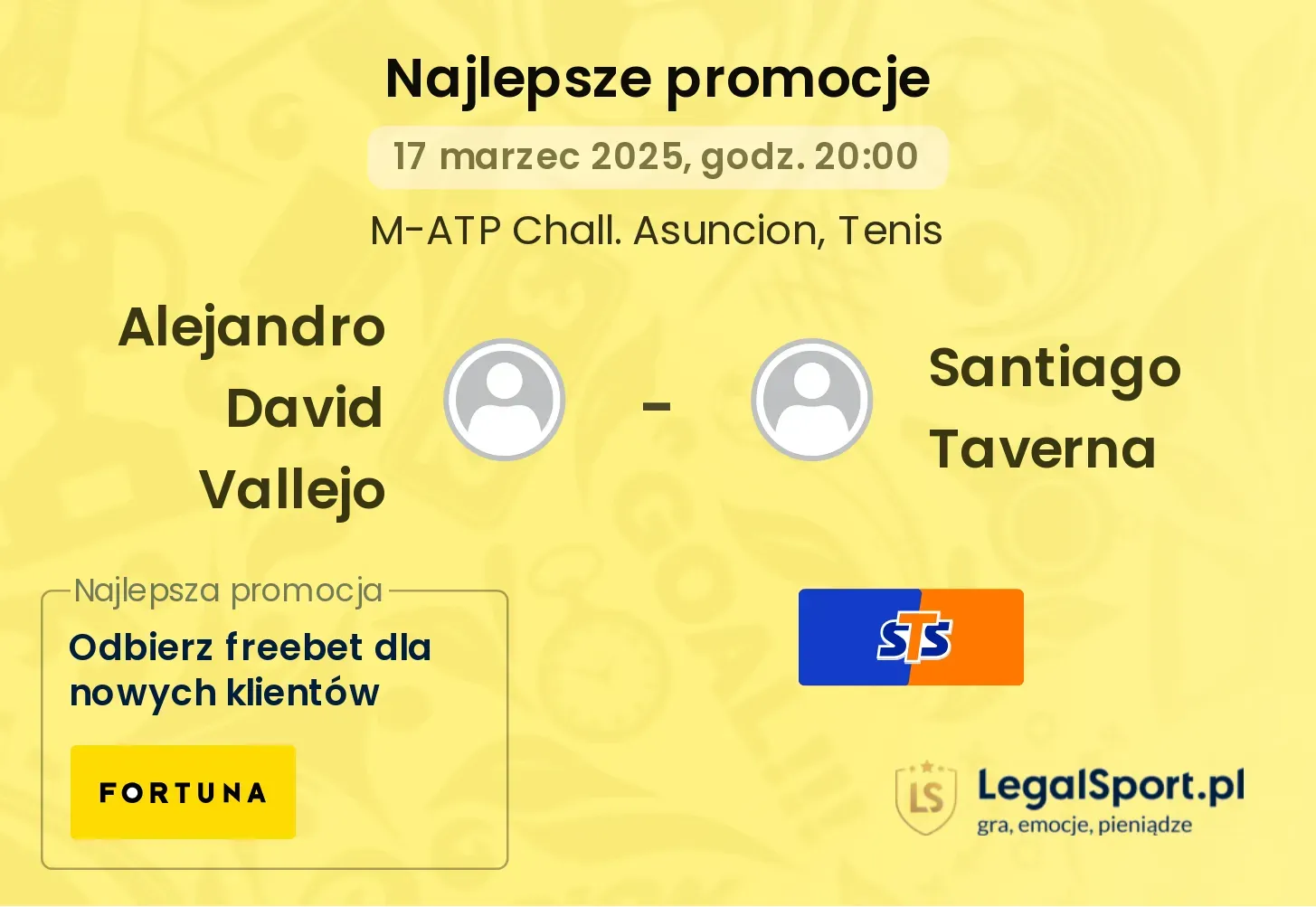 Alejandro David Vallejo - Santiago Taverna promocje u bukmacherów