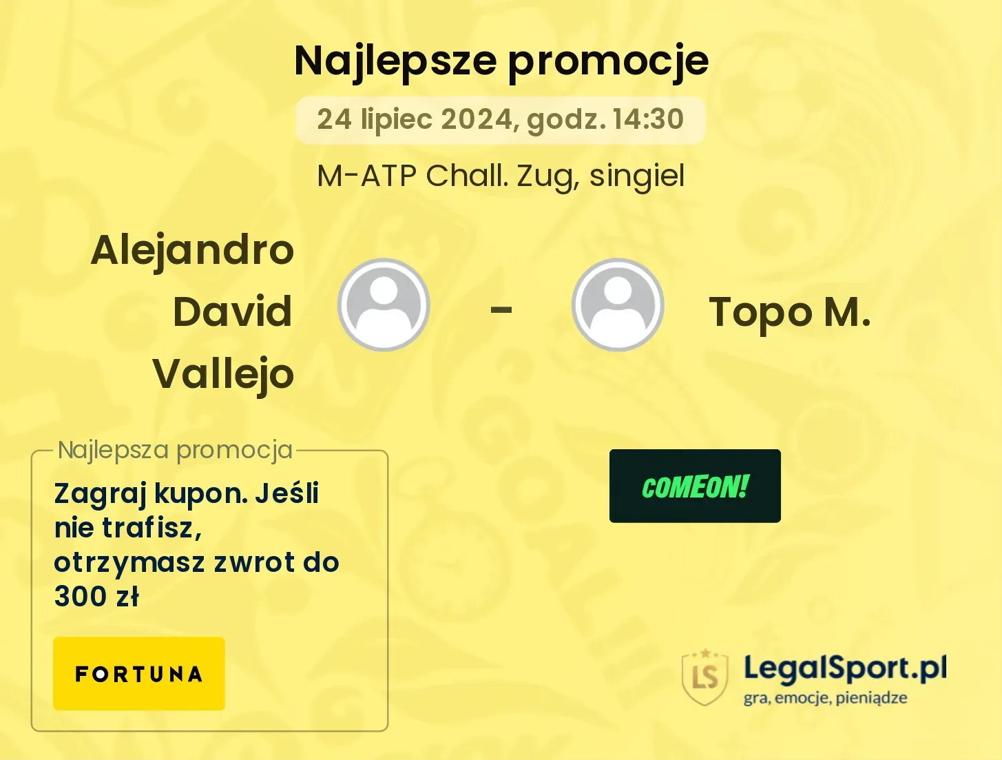 Alejandro David Vallejo - Topo M. promocje bonusy na mecz