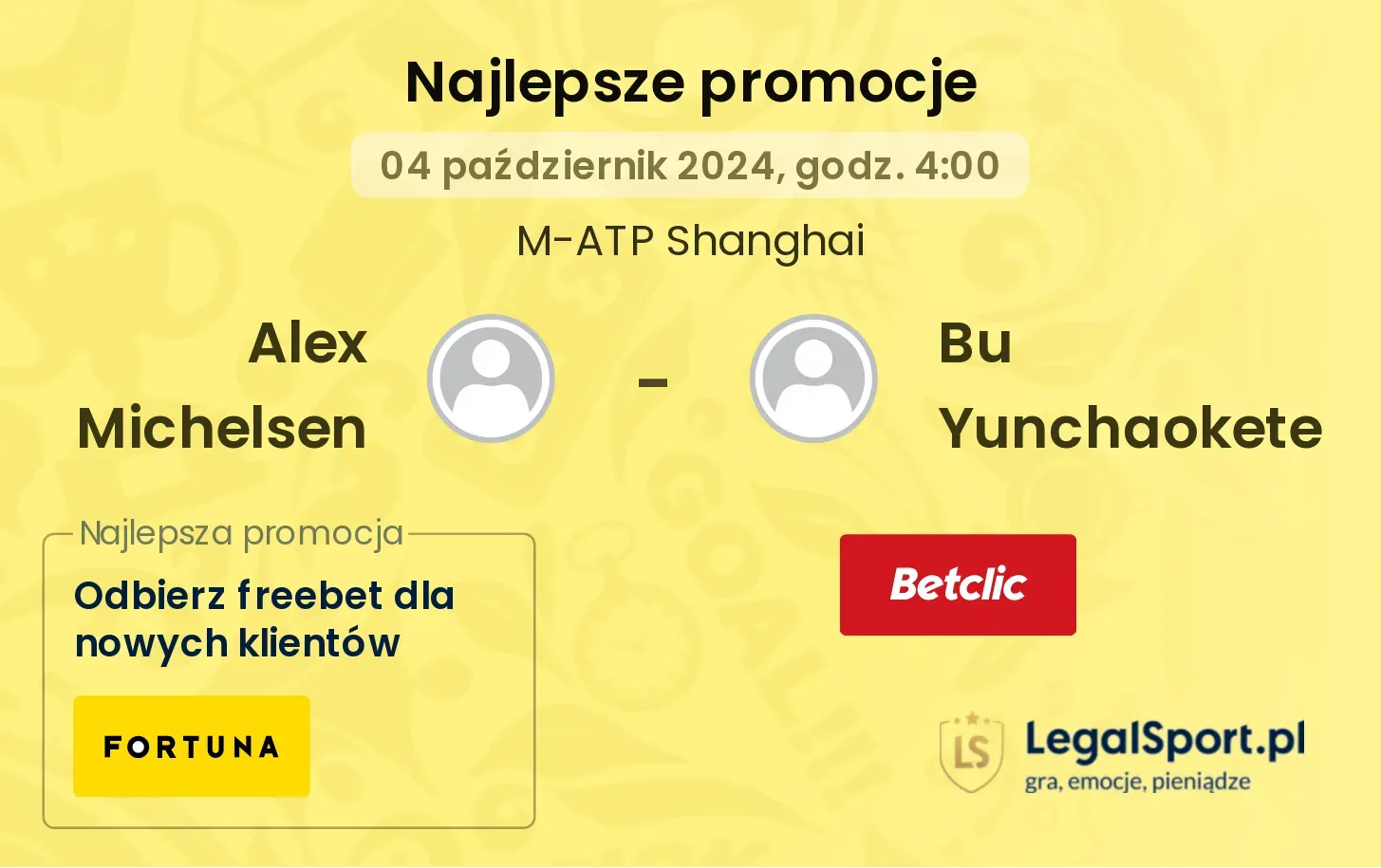 Alex Michelsen - Bu Yunchaokete promocje bonusy na mecz