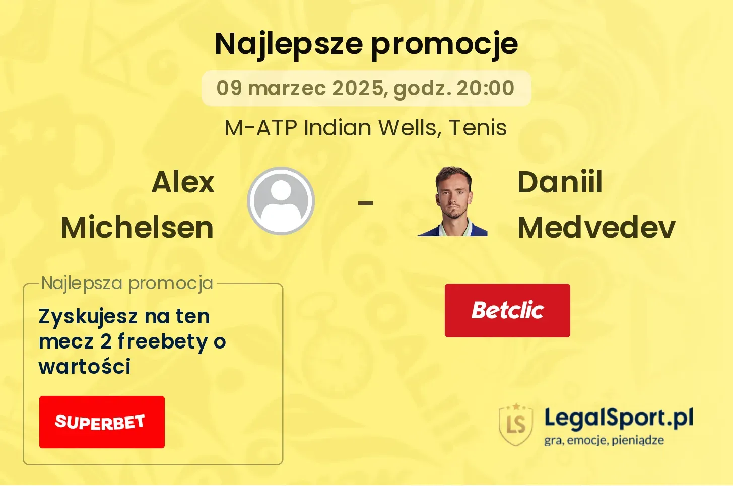 Alex Michelsen - Daniil Medvedev promocje bonusy na mecz