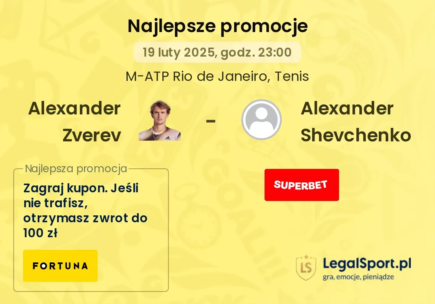 Alexander Zverev - Alexander Shevchenko promocje bonusy na mecz