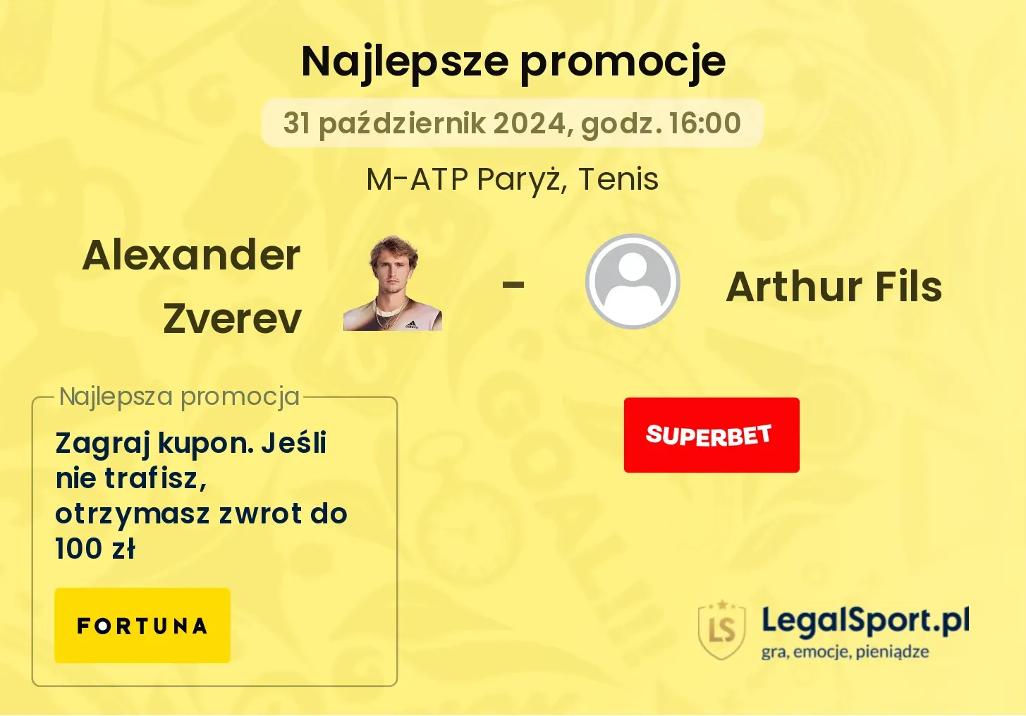 Alexander Zverev - Arthur Fils promocje bukmacherskie 31.10, 16:00