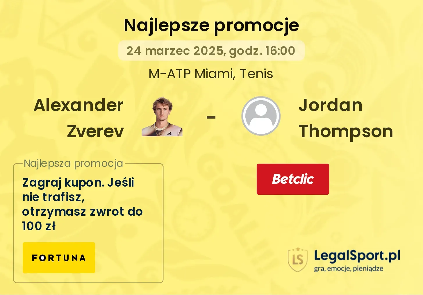 Alexander Zverev - Jordan Thompson promocje u bukmacherów