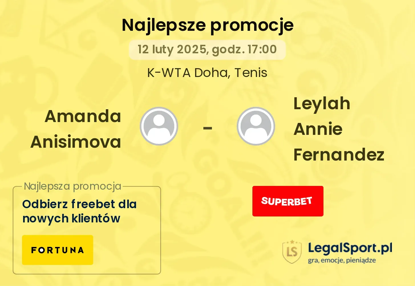 Amanda Anisimova - Leylah Annie Fernandez promocje bonusy na mecz