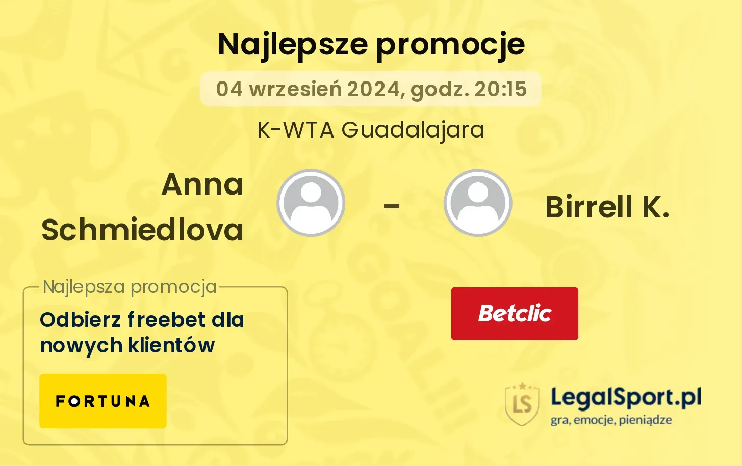 Anna Schmiedlova - Birrell K. promocje bukmacherskie 04.09, 20:15