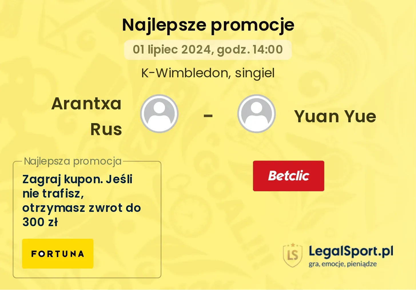 Arantxa Rus - Yuan Yue promocje u bukmacherów (01.07, 14:00)