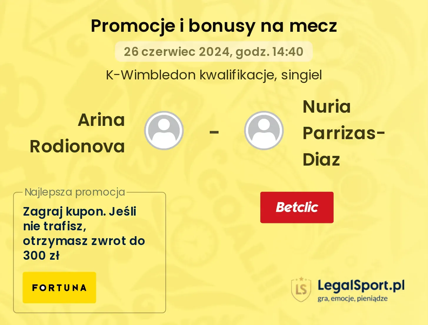 Arina Rodionova - Nuria Parrizas-Diaz promocje bonusy na mecz