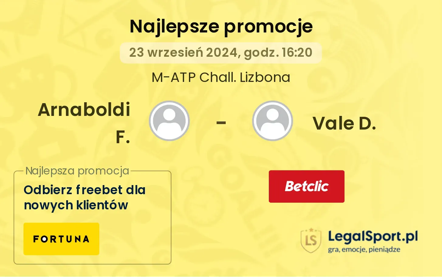 Arnaboldi F. - Vale D. promocje bonusy na mecz