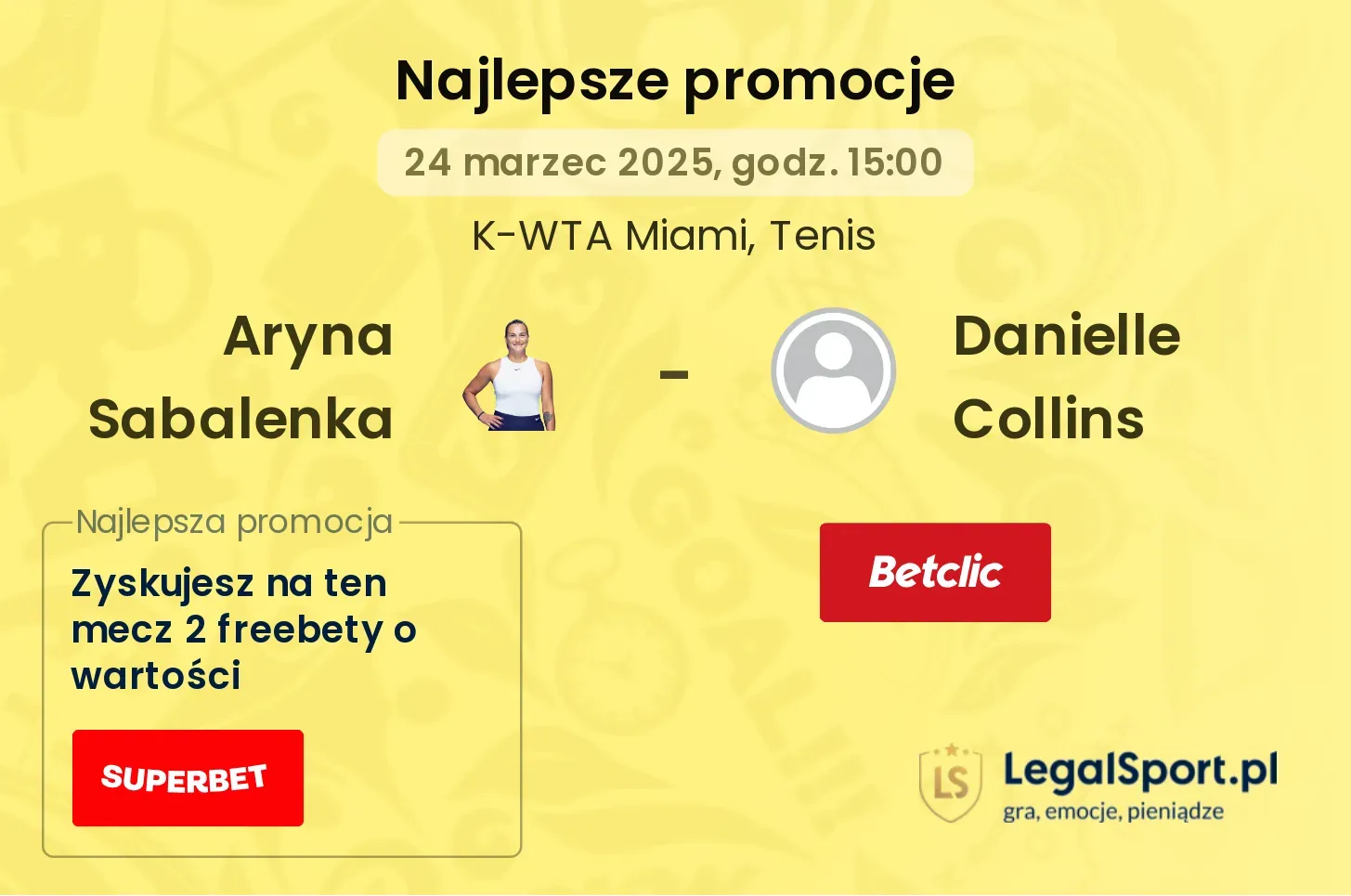 Aryna Sabalenka - Danielle Collins promocje bonusy na mecz