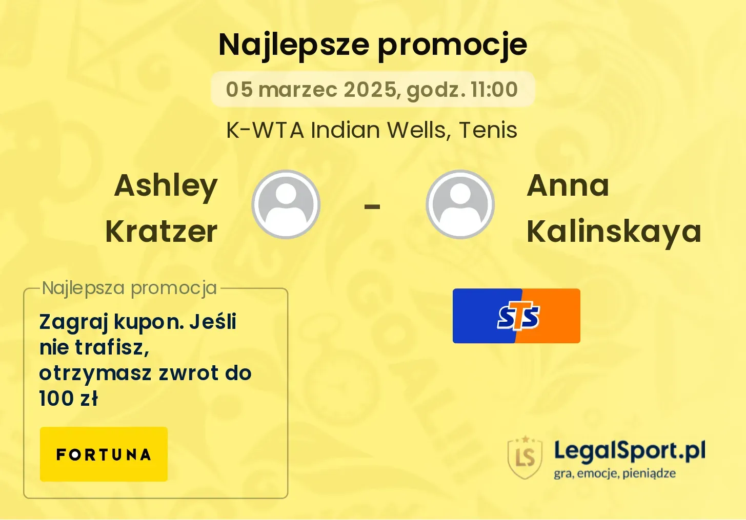 Ashley Kratzer - Anna Kalinskaya promocje bonusy na mecz