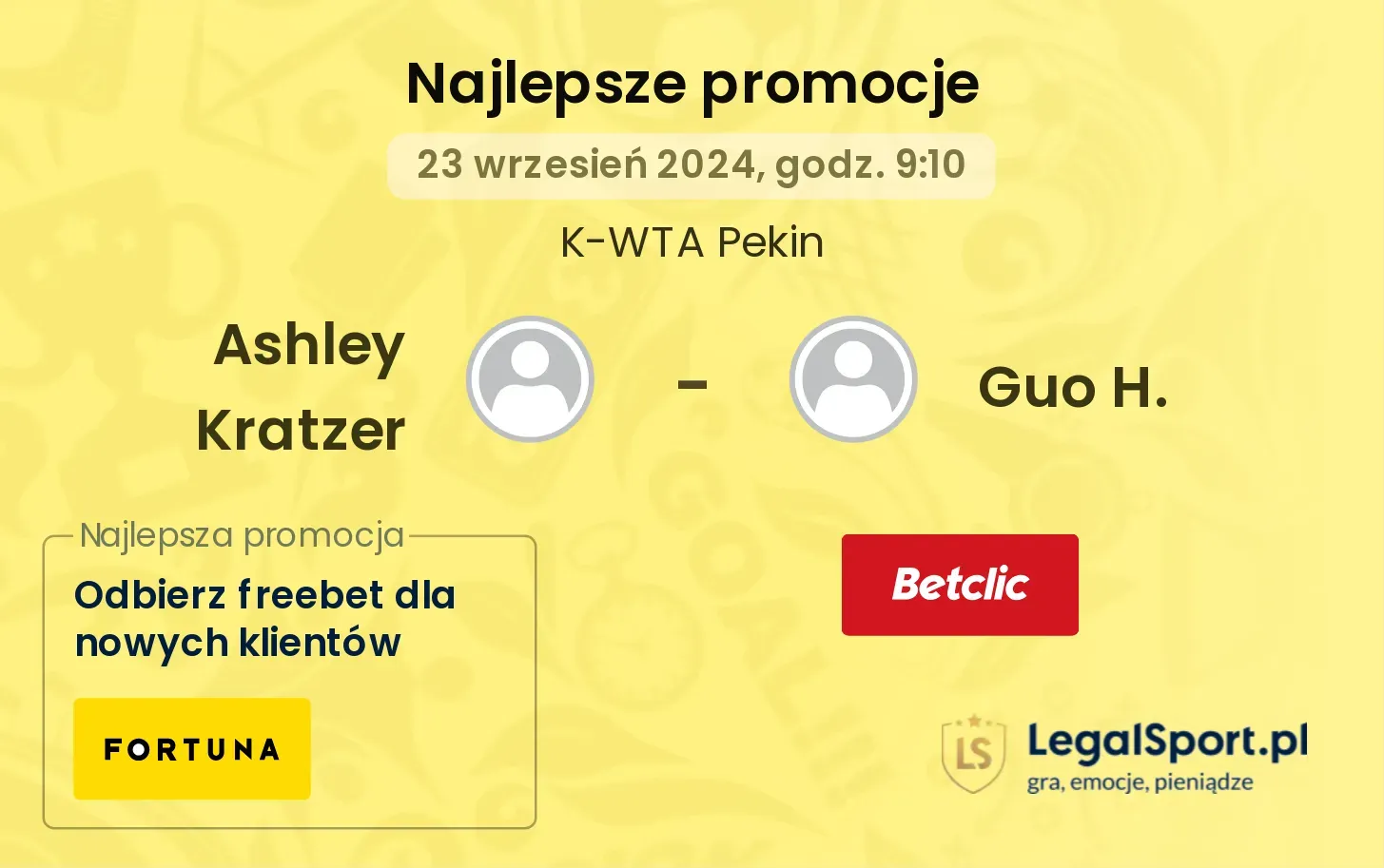 Ashley Kratzer - Guo H. promocje u bukmacherów 23.09, 09:10