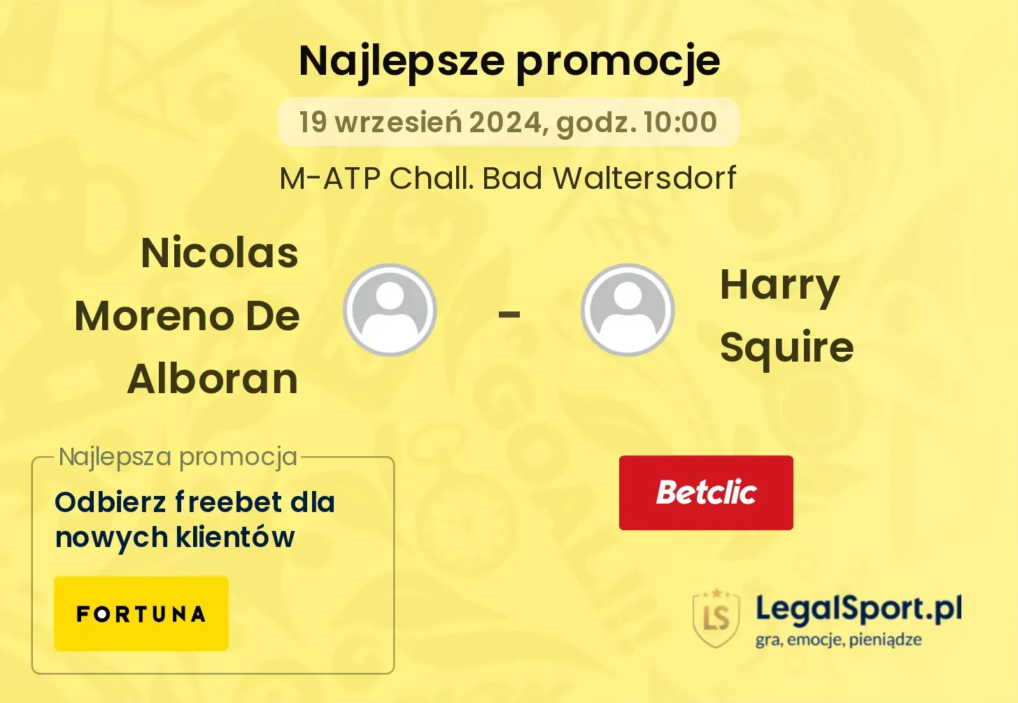 Nicolas Moreno De Alboran - Harry Squire promocje bonusy na mecz