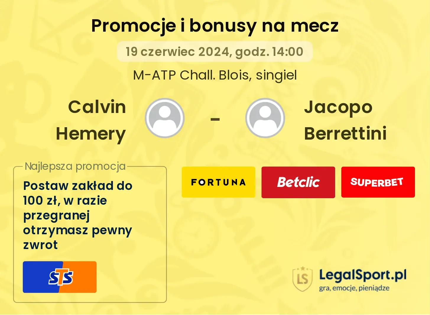 Calvin Hemery - Jacopo Berrettini promocje bonusy na mecz