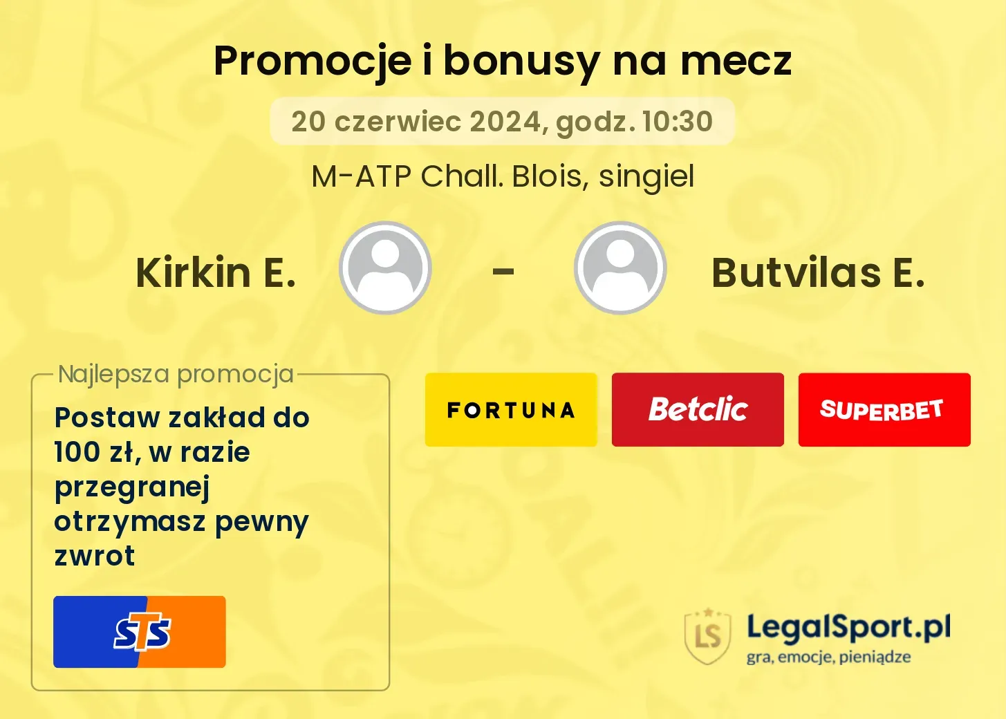 Kirkin E. - Butvilas E. promocje bonusy na mecz