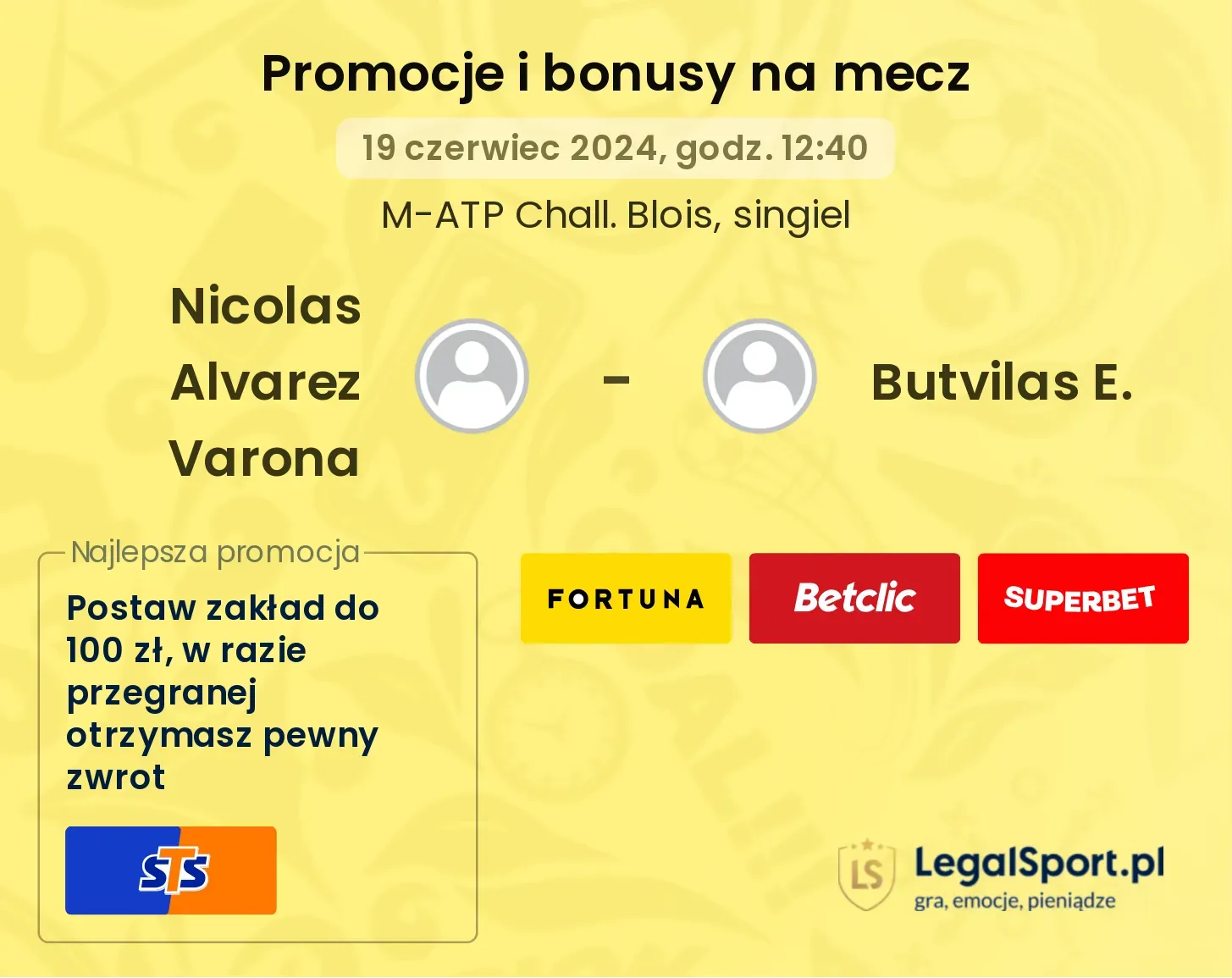 Nicolas Alvarez Varona - Butvilas E. promocje bonusy na mecz