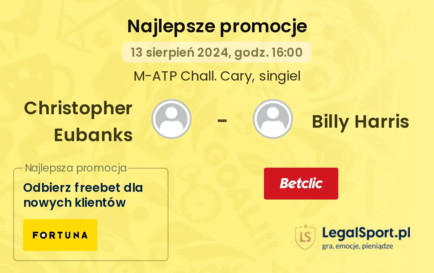 Christopher Eubanks - Billy Harris promocje bonusy na mecz