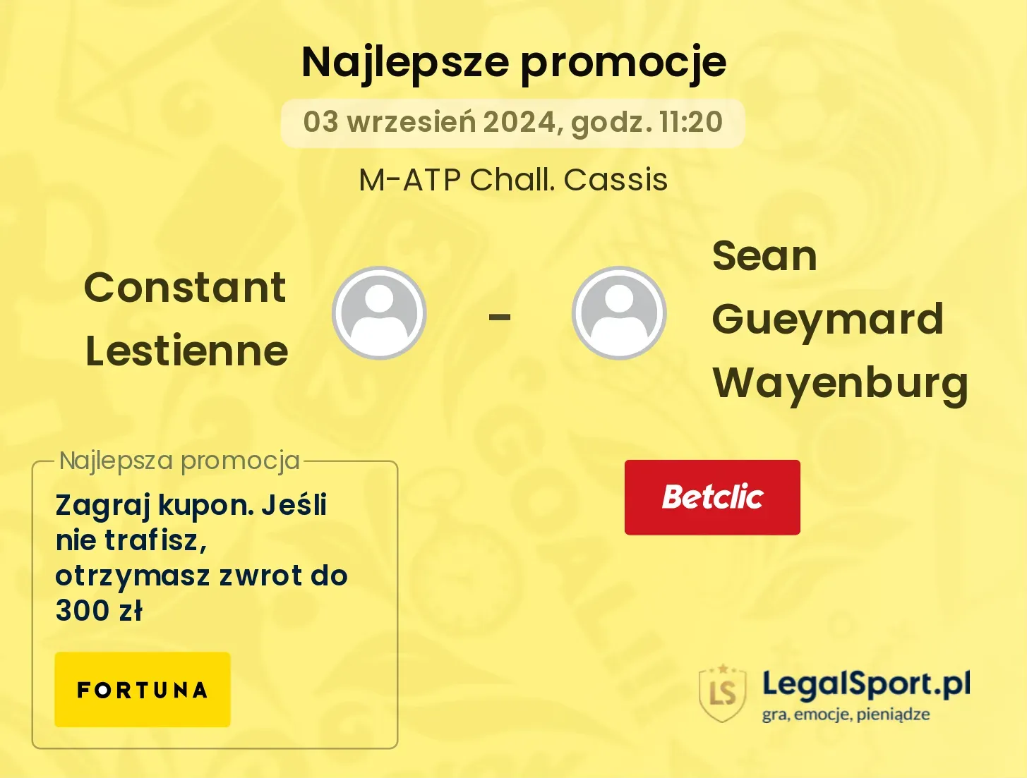 Constant Lestienne - Sean Gueymard Wayenburg promocje bonusy na mecz