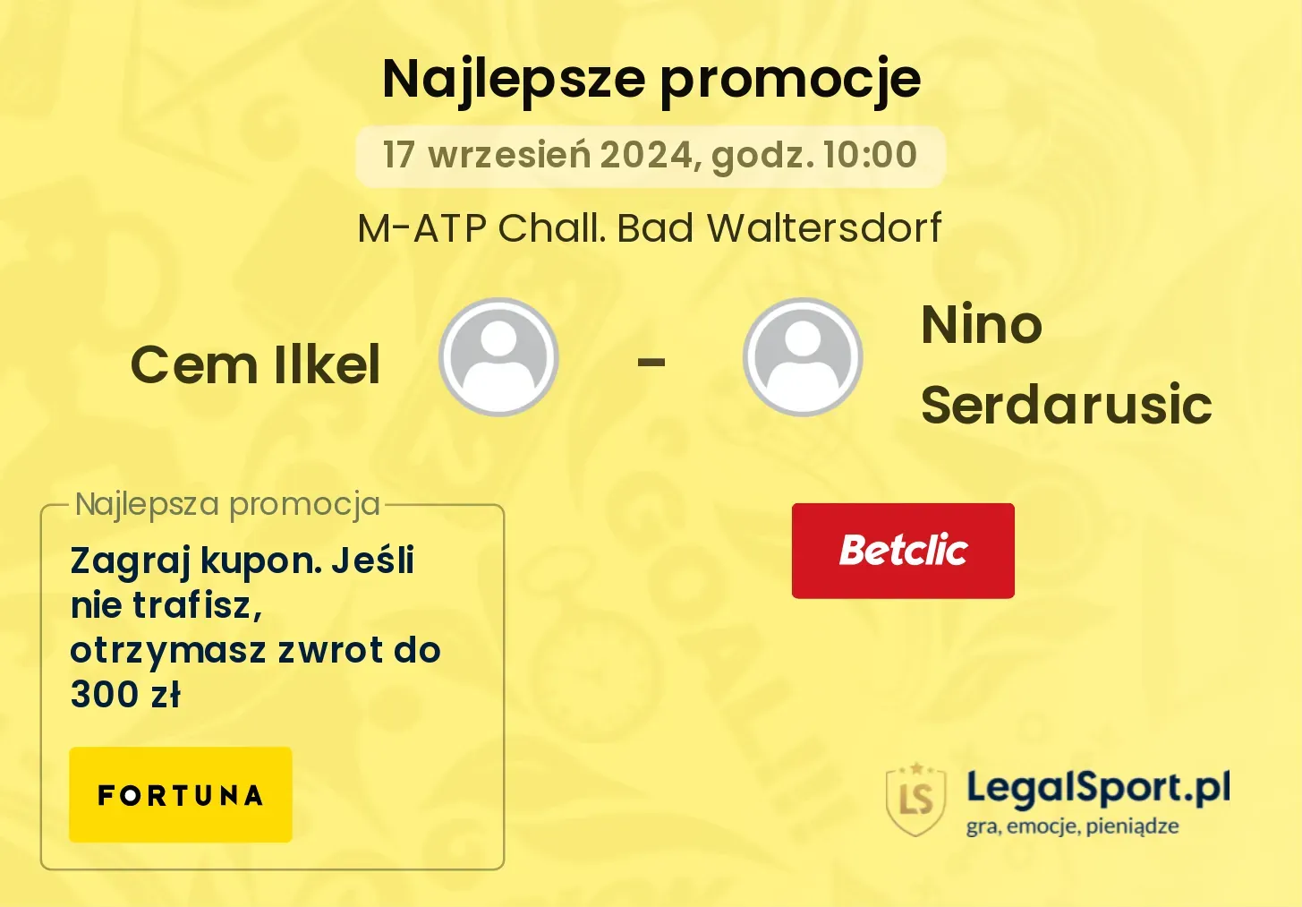 Cem Ilkel - Nino Serdarusic promocje bonusy na mecz