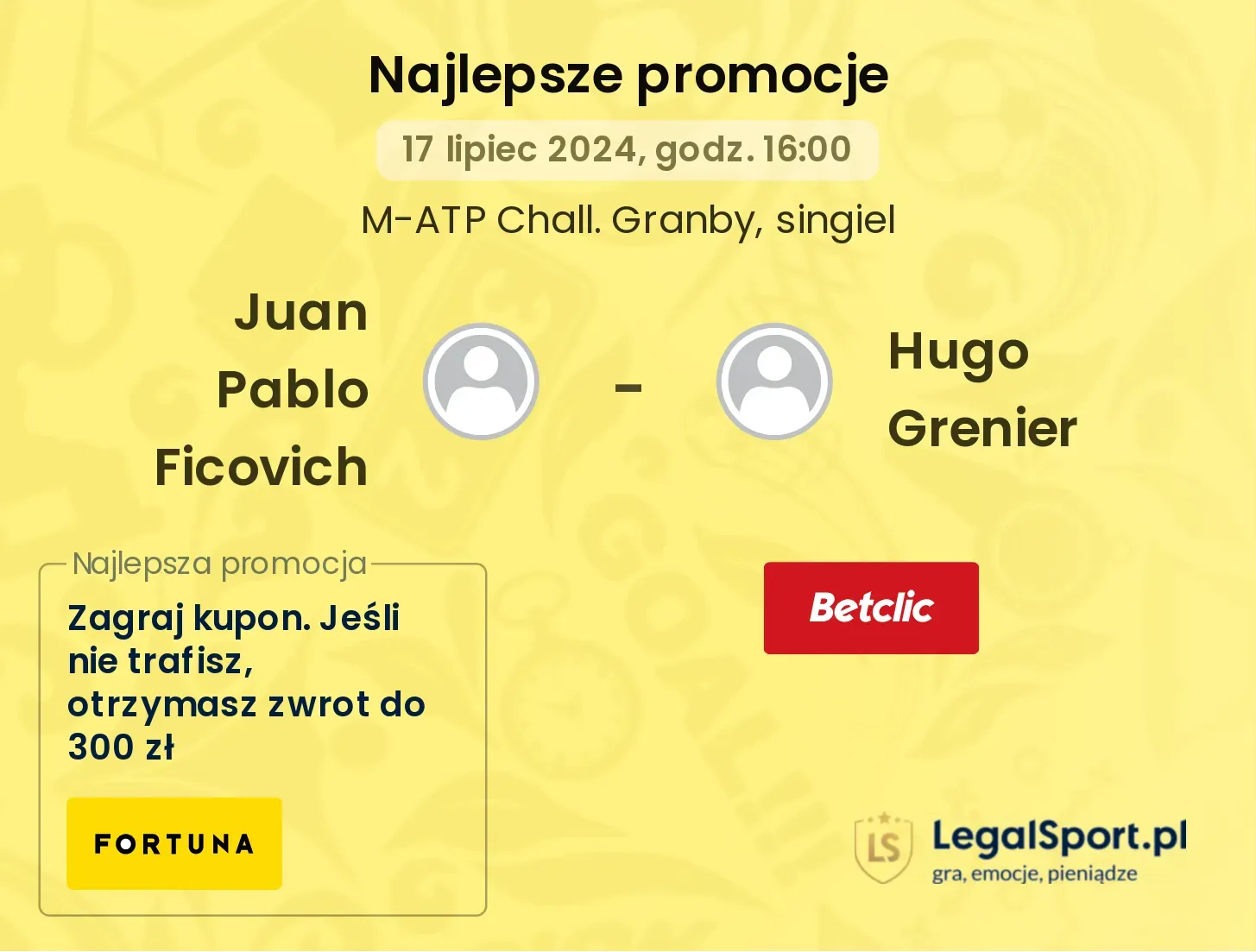 Juan Pablo Ficovich - Hugo Grenier promocje bonusy na mecz