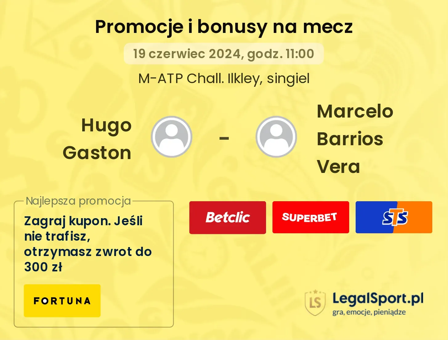 Hugo Gaston - Marcelo Barrios Vera  promocje bonusy na mecz