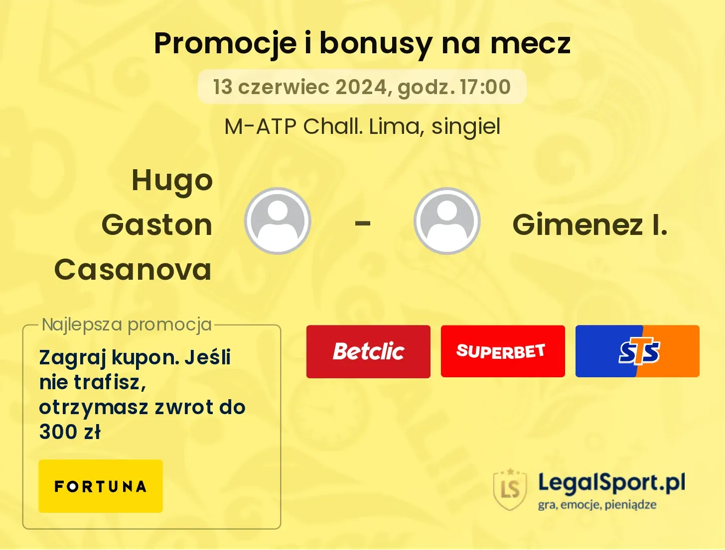 Hugo Gaston Casanova - Gimenez I. promocje bonusy na mecz