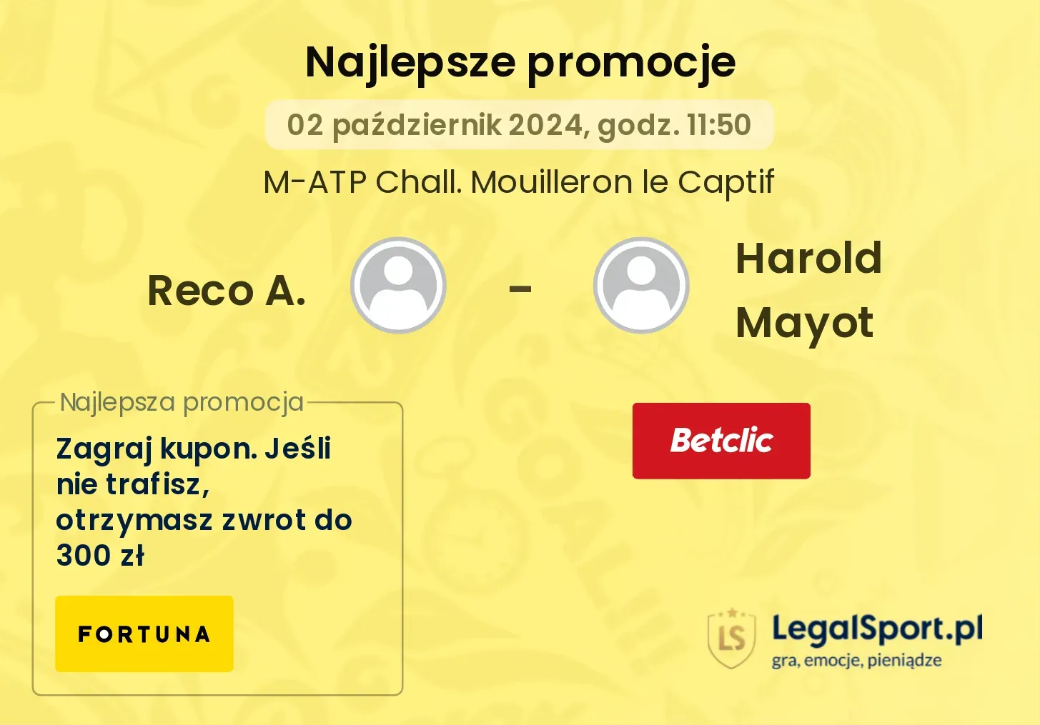 Reco A. - Harold Mayot promocje bonusy na mecz