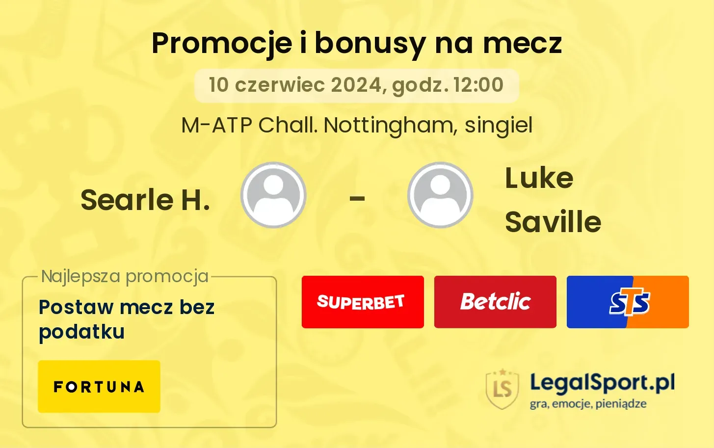 Searle H. - Luke Saville promocje bonusy na mecz