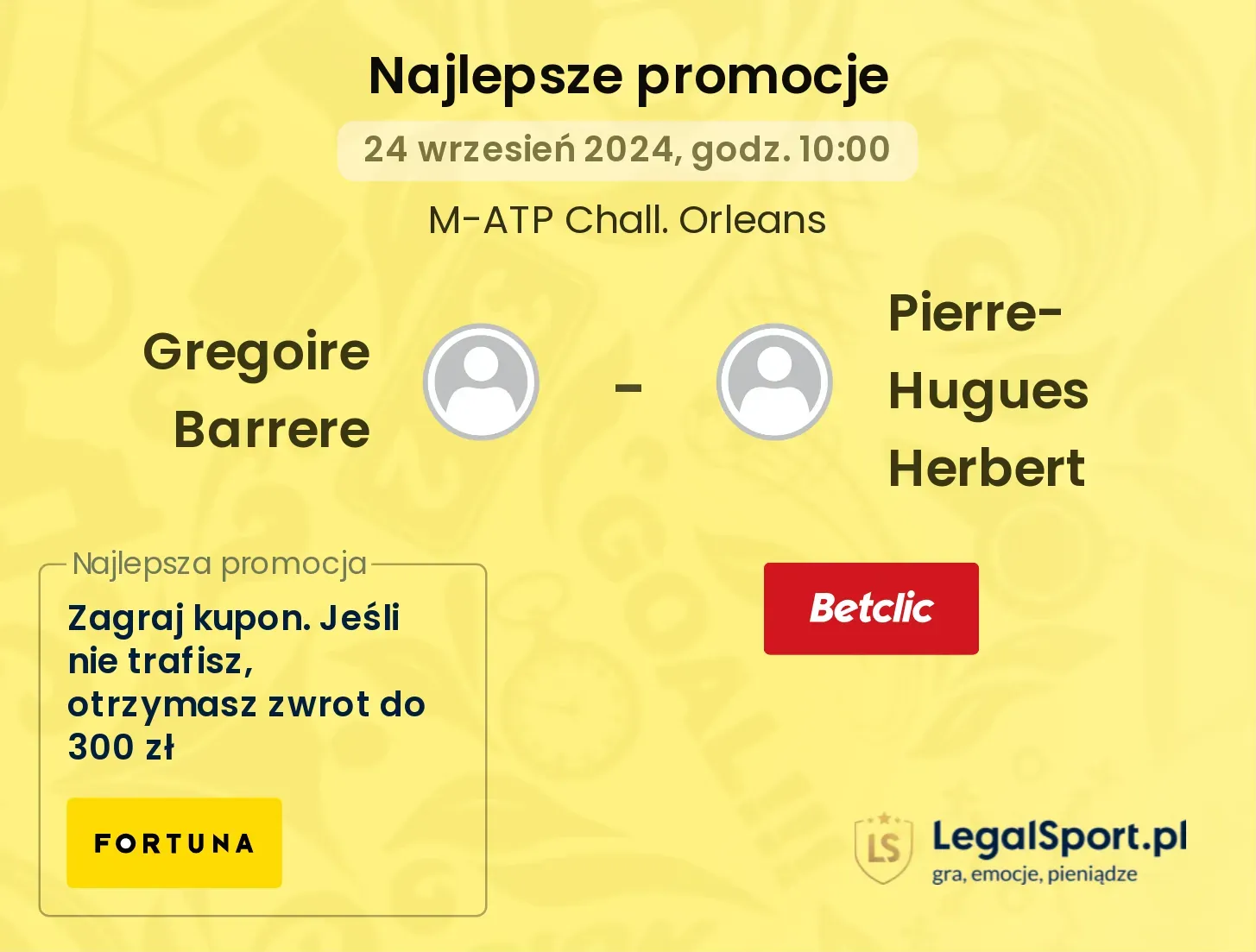 Gregoire Barrere - Pierre-Hugues Herbert promocje bonusy na mecz