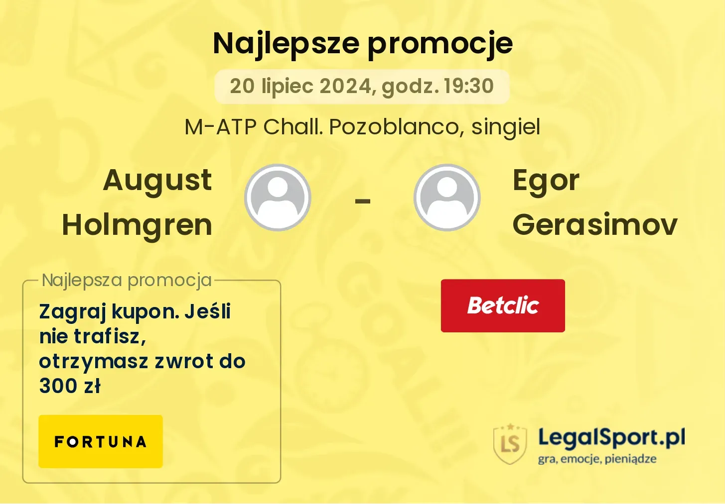 August Holmgren - Egor Gerasimov promocje bonusy na mecz