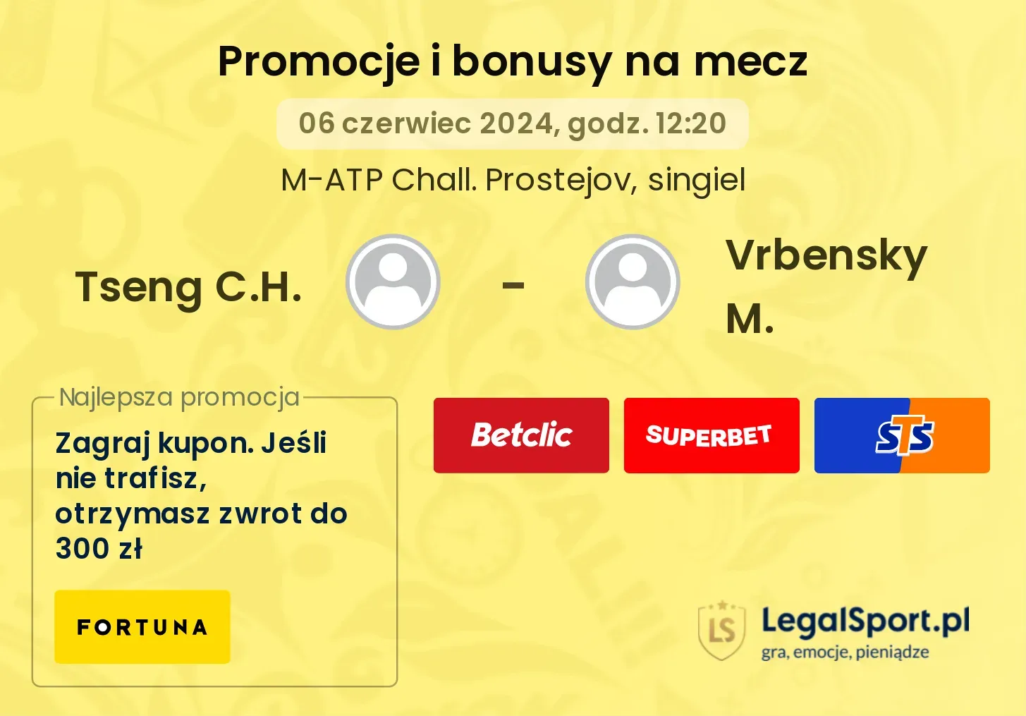 Tseng C.H. - Vrbensky M. promocje bonusy na mecz