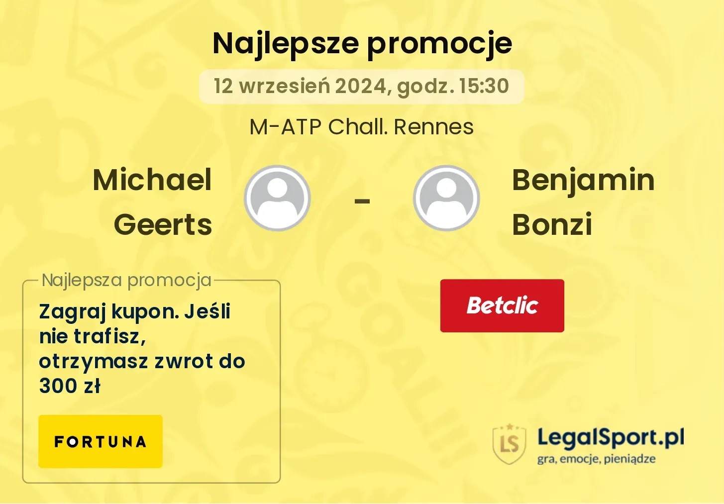 Michael Geerts - Benjamin Bonzi promocje bonusy na mecz