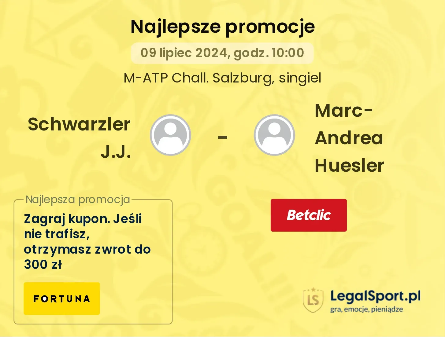 Schwarzler J.J. - Marc-Andrea Huesler promocje bonusy na mecz