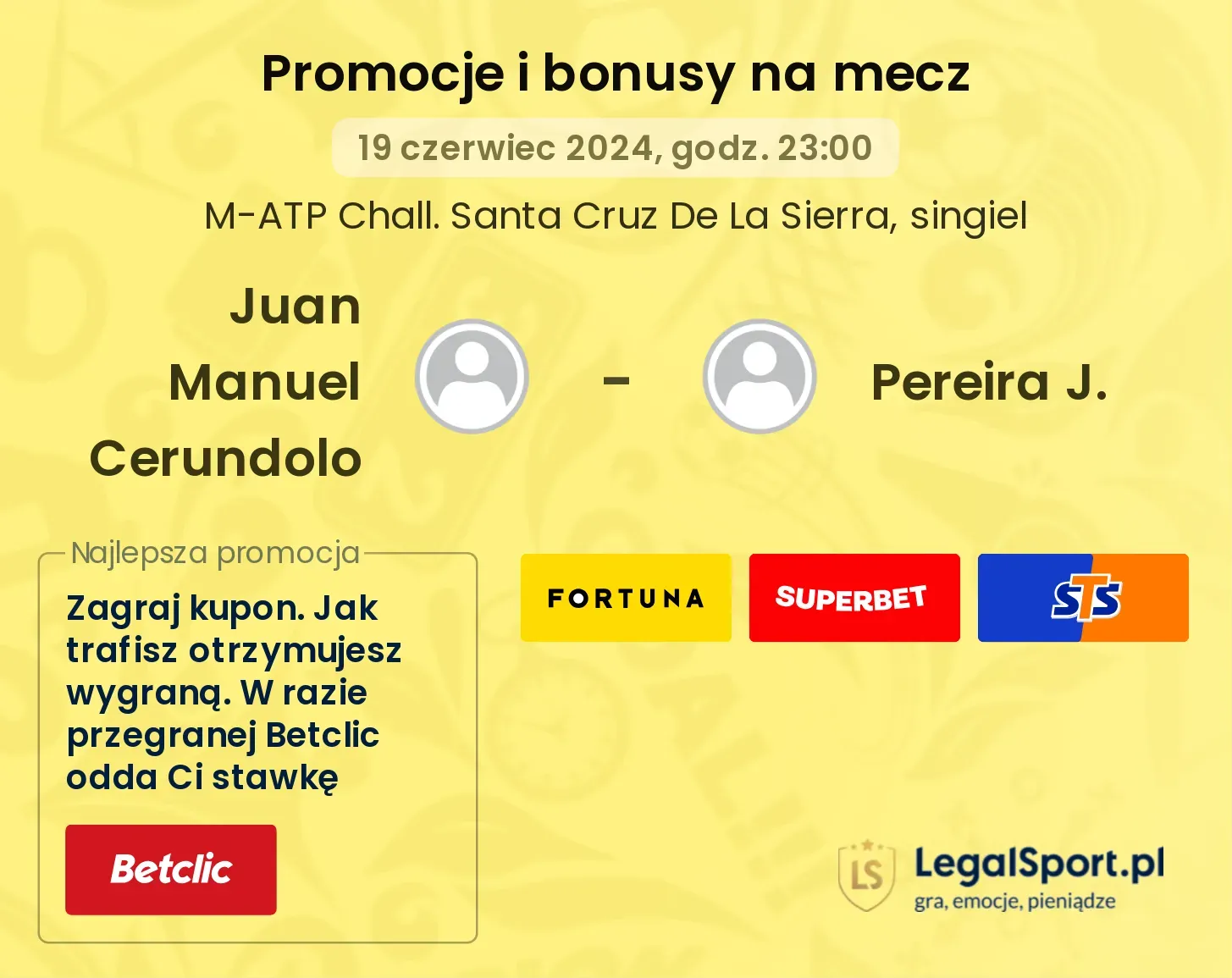 Juan Manuel Cerundolo - Pereira J. promocje bonusy na mecz