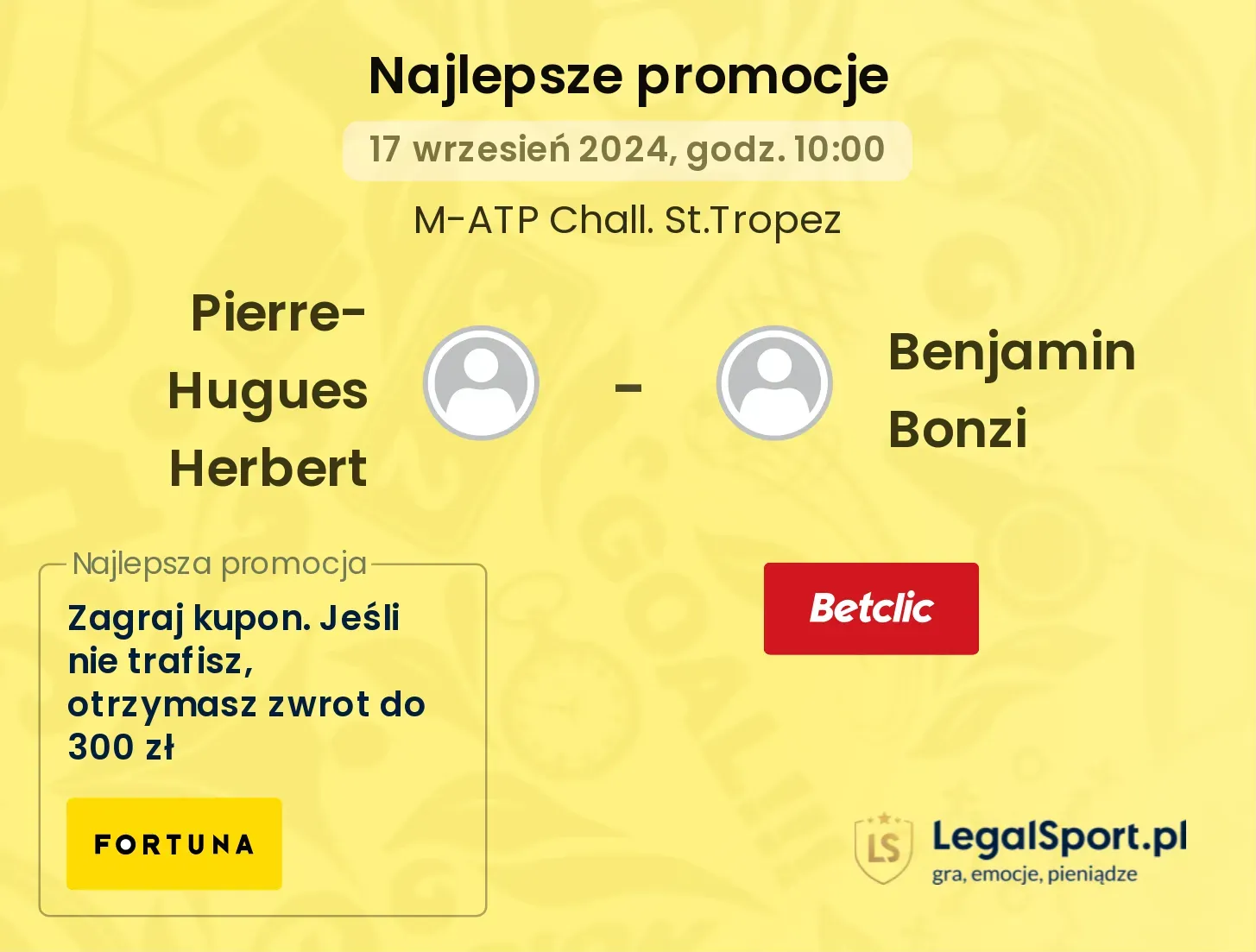 Pierre-Hugues Herbert - Benjamin Bonzi promocje bonusy na mecz