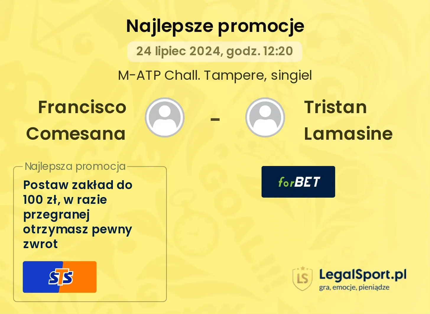 Francisco Comesana - Tristan Lamasine promocje bonusy na mecz