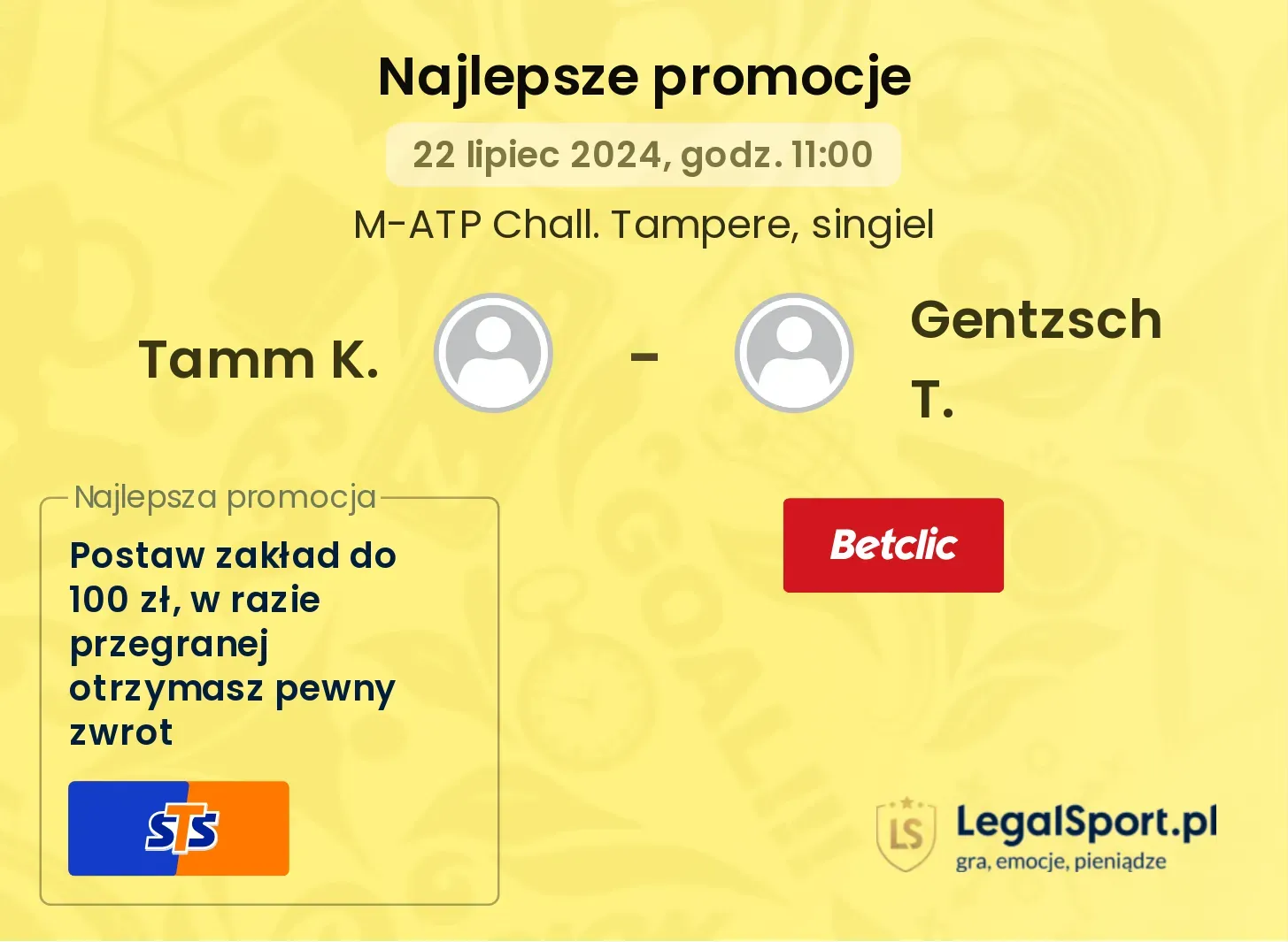 Tamm K. - Gentzsch T. promocje bonusy na mecz