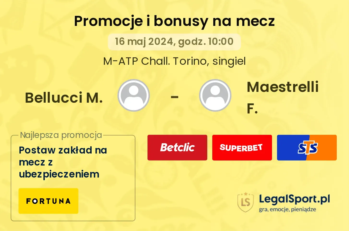 Bellucci M. - Maestrelli F. promocje bonusy na mecz