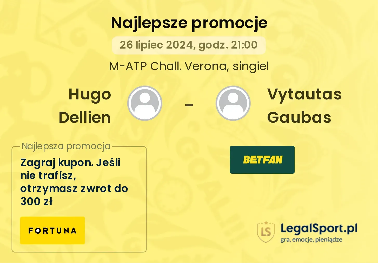 Hugo Dellien - Vytautas Gaubas promocje bonusy na mecz