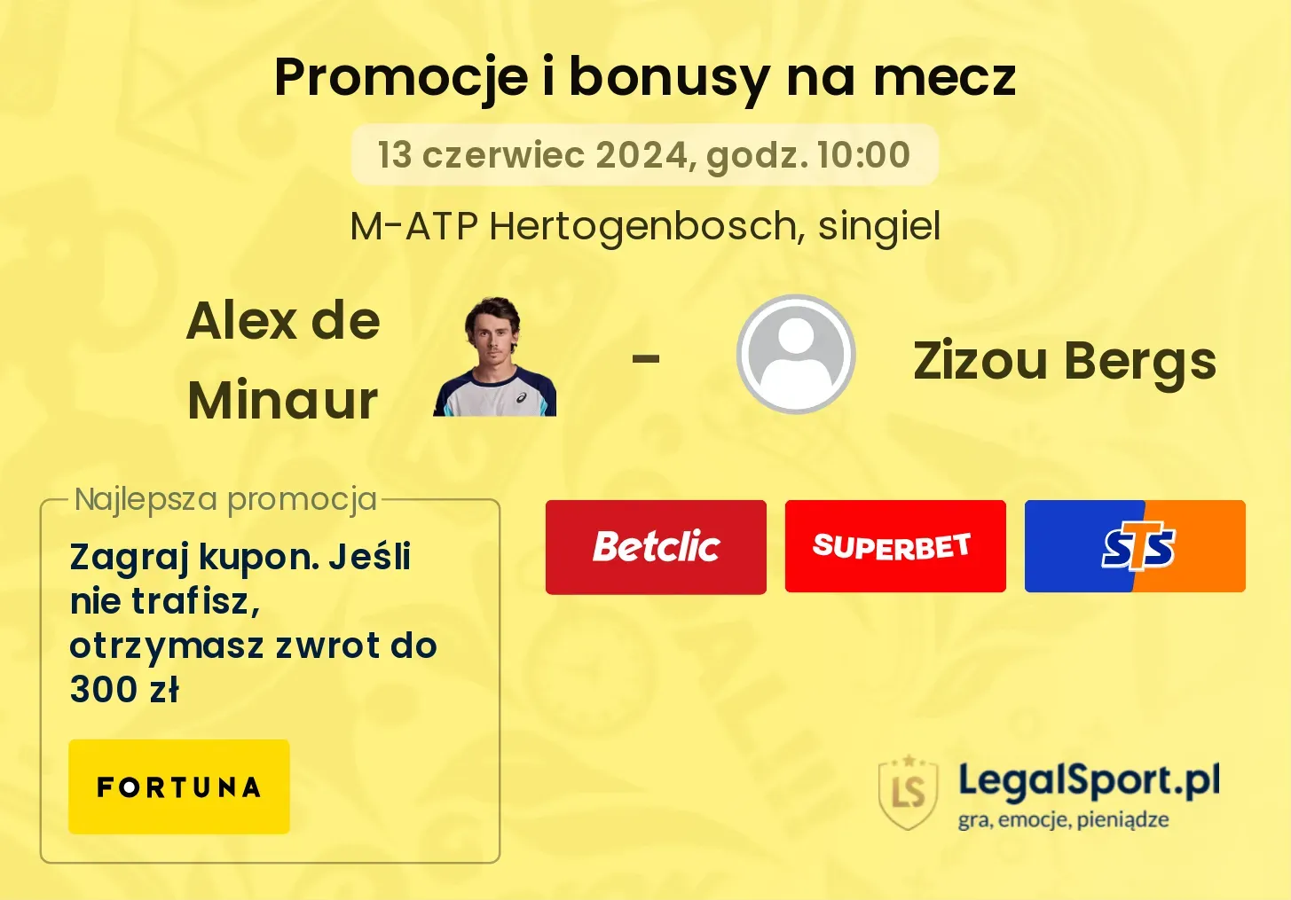 Alex de Minaur - Zizou Bergs promocje bonusy na mecz