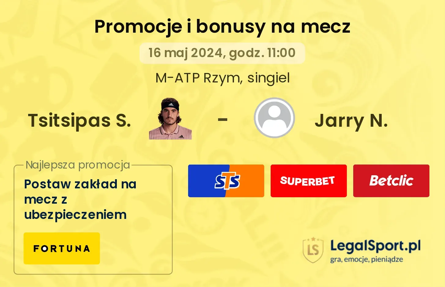 Tsitsipas S. - Jarry N. promocje bonusy na mecz