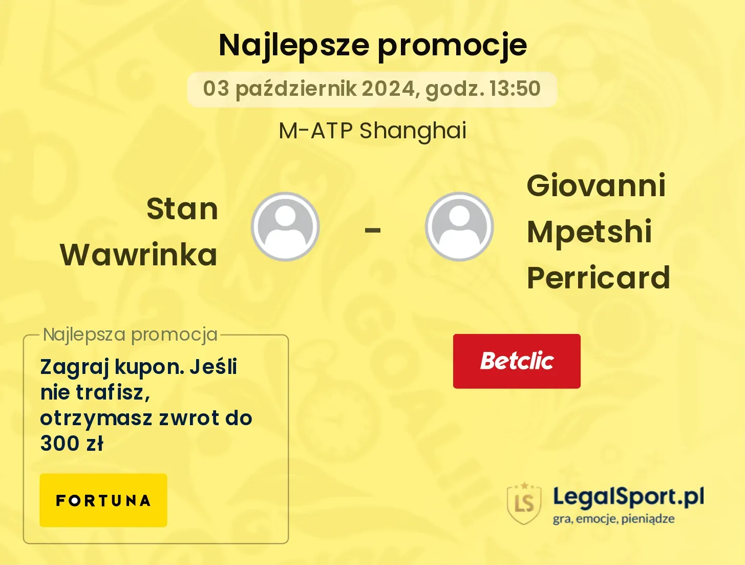 Stan Wawrinka - Giovanni Mpetshi Perricard promocje bonusy na mecz