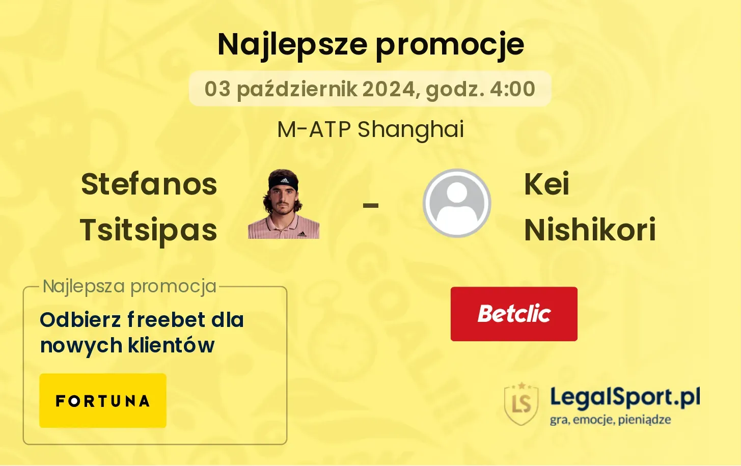 Stefanos Tsitsipas - Kei Nishikori promocje bonusy na mecz