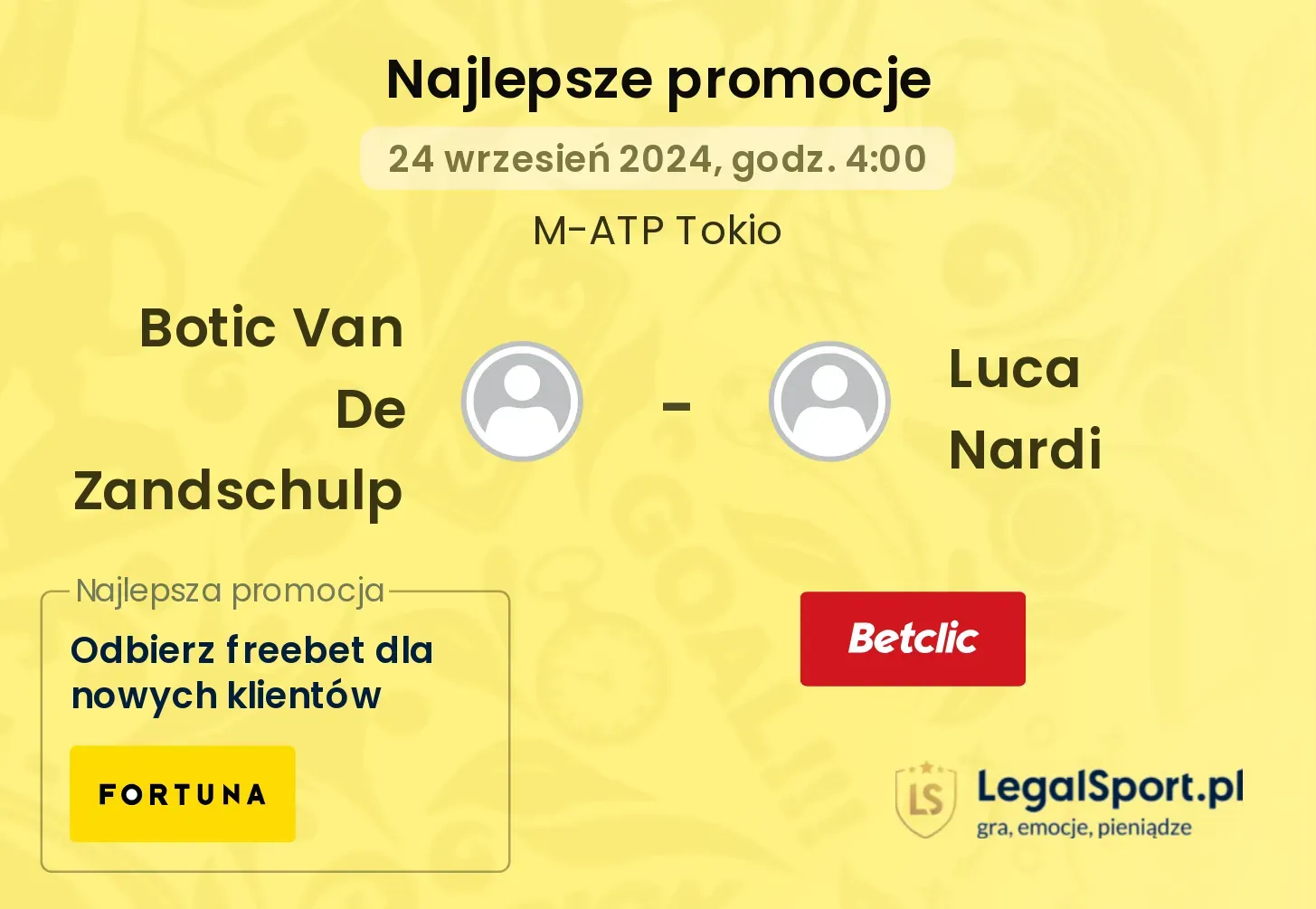 Botic Van De Zandschulp - Luca Nardi promocje bonusy na mecz