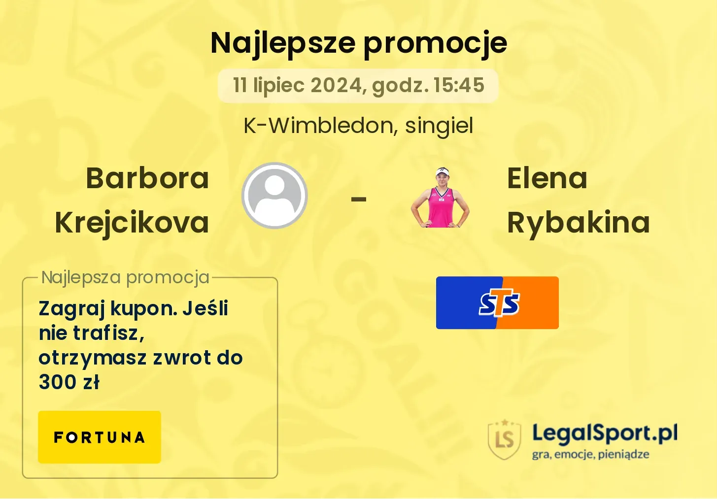 Barbora Krejcikova - Elena Rybakina promocje u bukmacherów (11.07, 15:45)