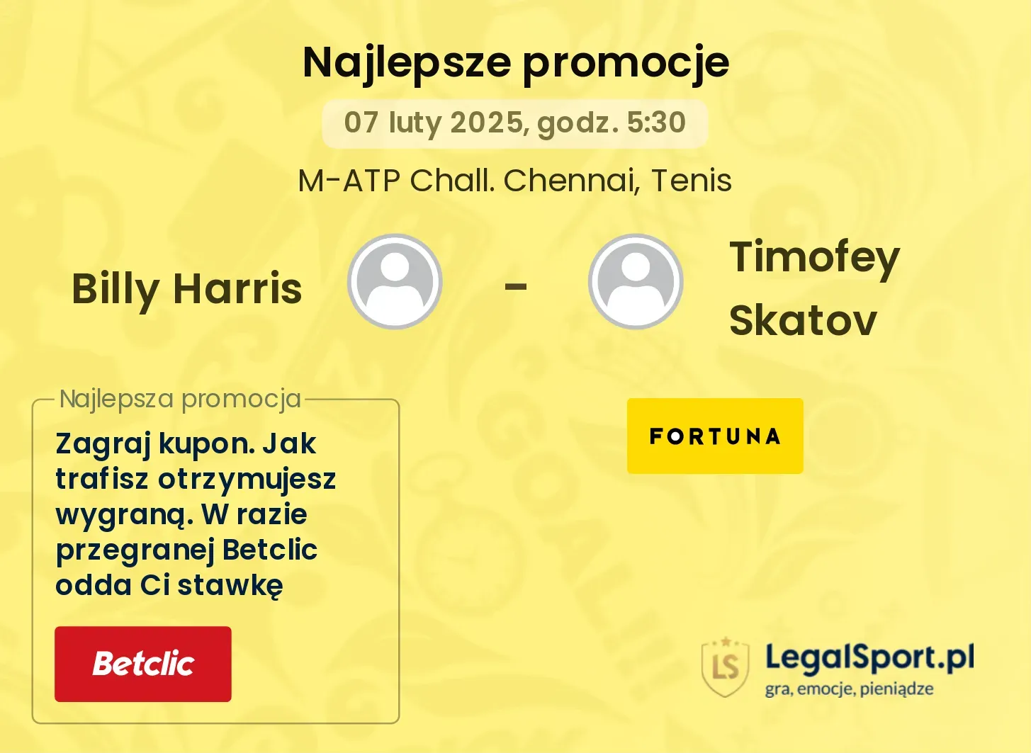 Billy Harris - Timofey Skatov promocje bonusy na mecz